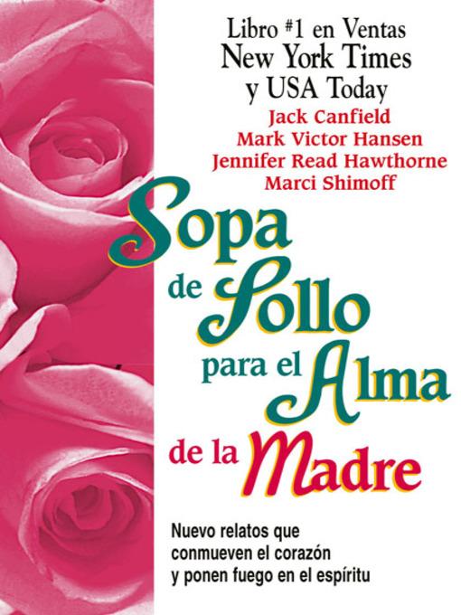 Title details for Sopa de Pollo para el Alma de la Madre by Jack Canfield - Available